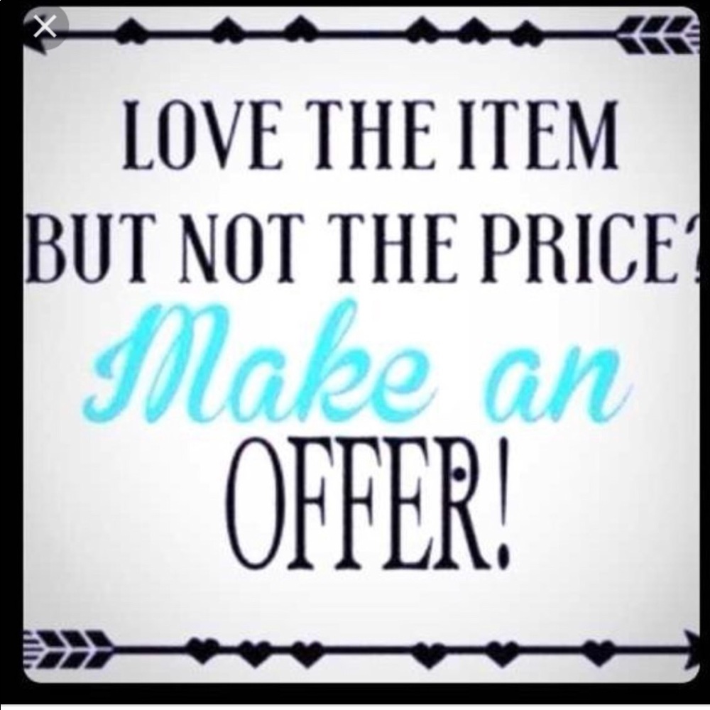 Make your best offers!!